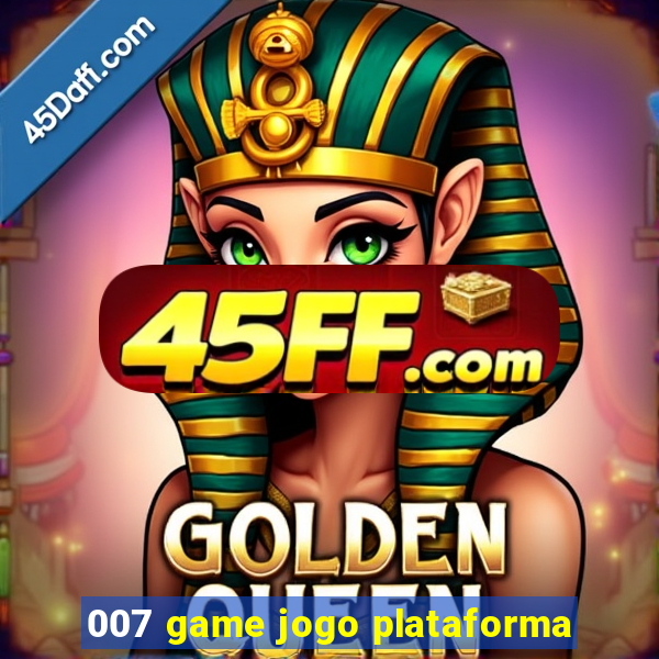 007 game jogo plataforma